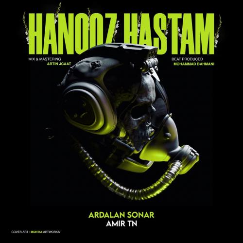 اردلان سونار و امیر تی ان هنوز هستم